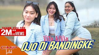 VITA ALVIA - OJO DIBANDINGKE  WONG KO NGENE DI BANDING BANDINGKE OFFICIAL MUSIC VIDEO