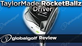 TaylorMade RocketBallz Driver - GlobalGolf Review