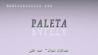 paleta - pronunciation