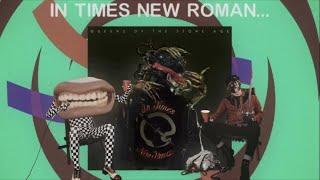 Queens of the Stone Age - In Times New Roman... Out Now