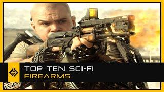 Top Ten Sci-Fi Firearms