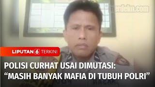 Viral Video Anggota Polisi Curhat Sebut Polri Sarang Mafia