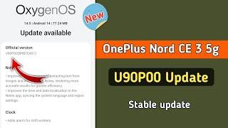 OnePlus Nord Ce 3 U90P00 New Update
