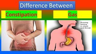 Difference between Constipation and Gas