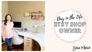 Day in the Life of a FULL-TIME Etsy Shop Owner  Sara Marie Stickers 