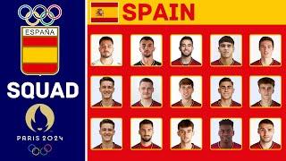 SPAIN Official Squad For Paris Olympics 2024  Olympic Games Paris 2024  Spain  FootWorld