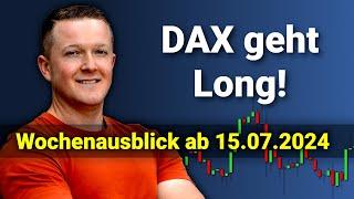 DAX schließt mit Longsignal DAX Analyse und  Wochenausblick ab dem 15.07.2024