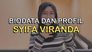 Biodata dan Profil TikToker Syifa Viranda