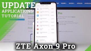 How to Update Apps in ZTE Axon 9 Pro – Install Actualization