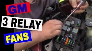 GM 3 Relay LowHigh Cooling Fan ExplanationDiagnosisTesting - Chevy Venture