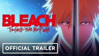 Bleach Thousand-Year Blood War - Official Trailer 2 2022 Johnny Yong Bosch Michelle Ruff