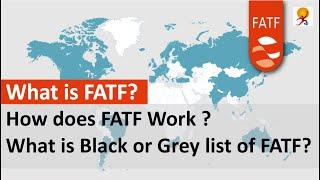 Top Most Important Facts about FATF  What is FATF Grey List?