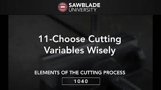 1040 – 11 – Choose Cutting Variables Wisely