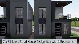 7 x 8 Meters Small House Design Idea with 3 Bedrooms