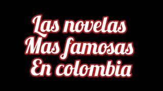 Las mejores novelas colombianas