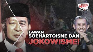 Melawan KKN dan Pragmatisme Warisan Soeharto dan Jokowi  Keep Talking #63