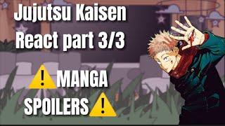 Jujutsu Kaisen react  part 33  ️MANGA SPOILERS️  Fixed audio