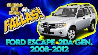 Ford Escape  Fallas y Problemas comunes - Cuidado con estas fallas del Ford Escape 2008-2012