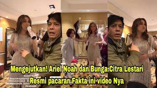 Mengejutkan Ariel Noah dan Bunga Citra Lestari Resmi Pacaran? Cek Fakta video Mesra Usai Konser nya