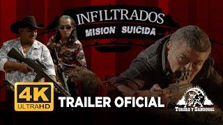 INFILTRADOS Mision Suicida-Trailer #peliculasmexicanas #peliculas #peliculascompletasenespañollatino