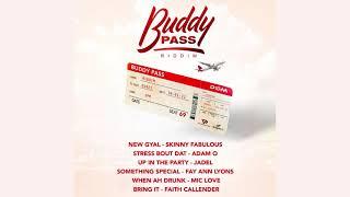 Buddy Pass Riddim Mix Soca 2022 Skinny FabulousFay Ann LyonsJadelAdam O & More