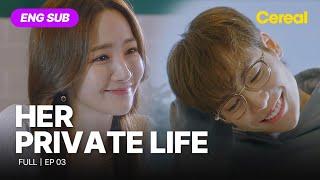 ENG SUB•FULL Her Private Life｜Ep.03 #parkminyoung #kimjaeuck