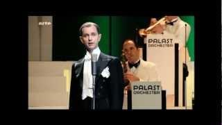 Max Raabe & Palast Orchester -Mein Gorilla hat ´ne Villa im Zoo-