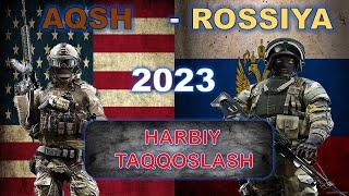 AQSh va Rossiya harbiy taqqoslash  Rossiya va AQSh harbiy solishtirish  2023