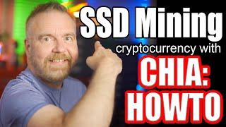 Getting Started With Chia  SSD & Hard Disk Crypto-Currency MiningFarming