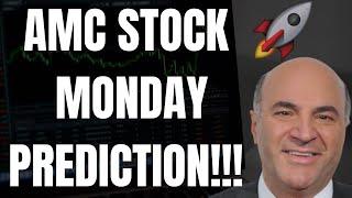  AMC STOCK MONDAY PREDICTION WILL AMC EXPLODE OR DROP??? 