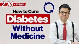 शुगर को जड़ से खत्म कैसे करें  How to Cure Diabetes Permanently  Diabexy EDU 4