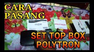 CARA PASANG SET TOP BOX POLYTRON KE TV TABUNG