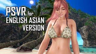 Finally English Asian PSVR Gameplay  DEAD OR ALIVE Xtreme 3  PS4VR