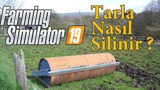 Farming Simulator 19 - Tarla Nasıl Silinir ?