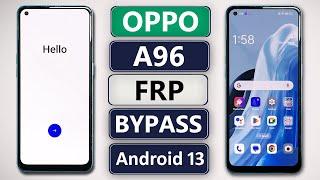 OPPO A96 FRP Bypass Android 13 Update  OPPO A96 CPH2333 GmailGoogle Account Bypass Without PC 