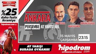 16 Mayıs 2024  Ankara At Yarışı Tahminleri  Anıl Yılmaz - Serkan Değişgel - Naim İşgören