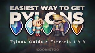 Get All The Pylons With Just Two NPCs  Terraria Pylon Guide - Terraria 1.4.4