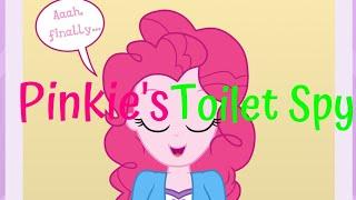 Equestria Girls  Pinkies Toilet Spy Voiced Censored