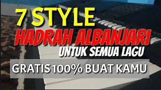 Berbagi 7 style sampling hadrah albanjari untuk semua lagu sholawat