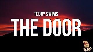 Teddy Swims - The Door Lyrics