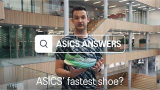 Which is ASICS fastest shoe?  ASICS Answers