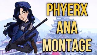 Phyerx Ana Montage