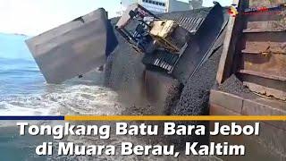 Tongkang Batu Bara Jebol di Muara Berau Kaltim