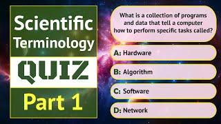 Scientific Terminology Quiz - Part 1  11 Questions  English MCQs