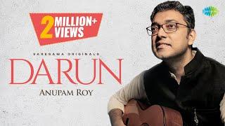 Darun  Anupam Roy  দারুণ  Sauraseni Maitra  Official Music Video  Latest Bengali Songs