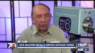 70 Years Together Dick Baldwin recalls Kiritsis hostage taking