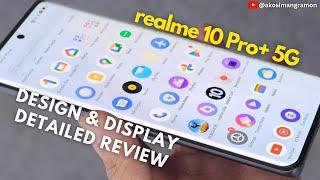 REALME 10 PRO+ 5G ALL ABOUT DESIGN AND DISPLAY ACTUAL REVIEW