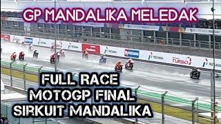 Full Race MotoGP Final Sirkuit Mandalika. Track Lurus & Tikungan Pertama