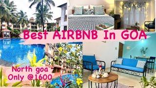 Best AIRBNB In Goa  Cheap and Best AIRBNB  Best Place To Stay In North Goa  #goa