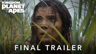 Kingdom of the Planet of the Apes  Final Trailer